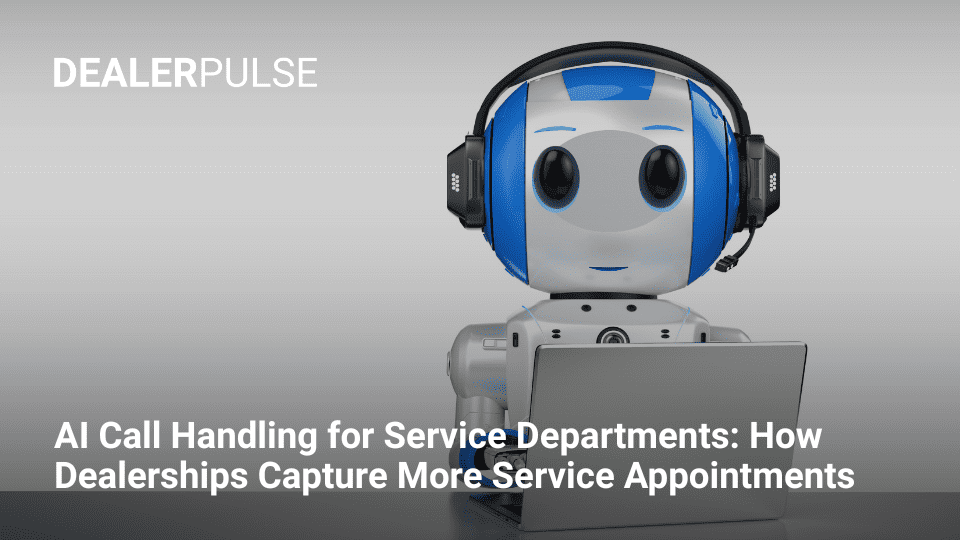 AI Call Handling for Service Departments
