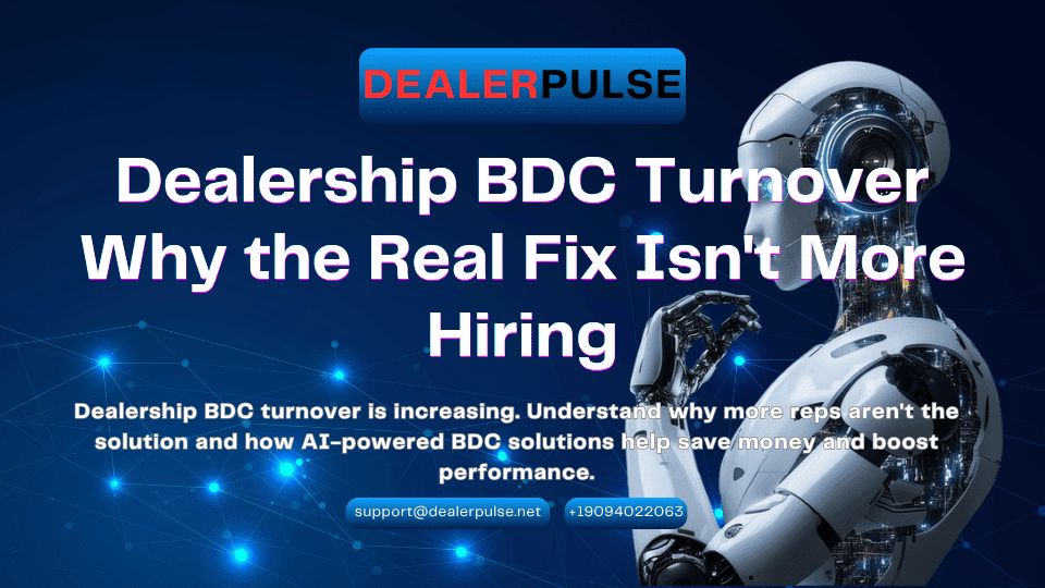 Dealership BDC Turnover